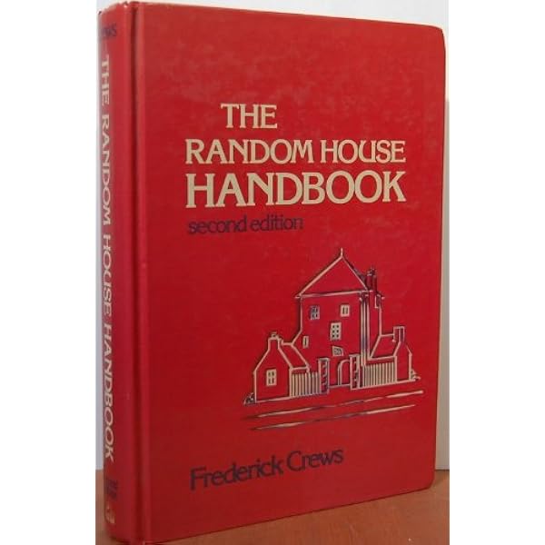 The Random House handbook: Crews, Frederick C: 9780394310657